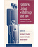 Go to record Families Living with Drugs and HIV : Intervetion and Treat...
