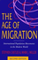Go to record The age of migration : international population movements ...
