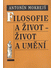 Go to record Filosofie a život - život a umění