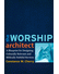 Go to record The Worship Architect : A Blueprint for Designing Cultural...