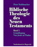 Go to record Biblische Theologie des Neuen Testaments / Band 1 Grundleg...