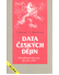 Go to record Data českých dějin : od příchodu Slovanů do r. 1996