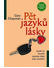 Go to record Pět jazyků lásky = = The five love languages
