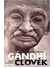 Go to record Gándhí člověk : příběh jeho transformace