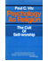 Go to record Psychology as religion : the cult of self-worship