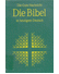 Go to record Die Bibel in heutigem Deutsch : Die Gute Nachricht des Alt...