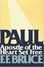 Go to record Paul : apostle of the heart set free