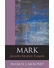 Go to record Mark : Storyteller, Interpreter, Evangelist