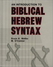 Go to record An introduction to Biblical Hebrew syntax