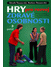 Go to record Hry pro posílení zdravé osobnosti