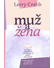 Go to record Muž a žena = = Muži a ženy /  Larry Crabb ; Překlad: Alena...