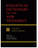 Go to record Exegetical dictionary of the New Testament = = Exegetische...