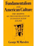 Go to record Fundamentalism and American culture : the shaping of twent...