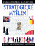 Go to record Strategické myšlení : Základy pro manažery
