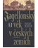 Go to record Jagellonský věk v českých zemích : 1471-1526 Díl 1. a 2. H...