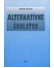 Go to record Alternatívne školstvo : alternatívne školy, alternatívna p...