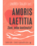 Go to record Amoris laetitia: zlom, nebo kontinuita? : realita rodin - ...