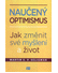 Go to record Naučený optimismus : jak změnit své myšlení a život