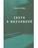 Go to record Cesta k nesvobodě : Rusko, Evropa, Amerika