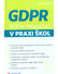 Go to record GDPR : řešení problémů v praxi škol