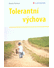 Go to record Tolerantní výchova