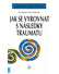 Go to record Jak se vyrovnat s následky traumatu