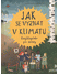 Go to record Jak se vyznat v klimatu : encyklopedie pro školáky