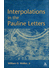 Go to record Interpolations in the Pauline Letters