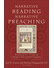 Go to record Narrative Reading, Narrative Preaching : Reuniting New Tes...
