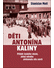 Go to record Děti Antonína Kaliny : příběh českého vězně, jehož odvaha ...