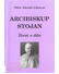 Go to record Arcibiskup Stojan : život a dílo