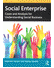Go to record Social enterprise : cases and analysis for understanding s...