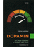 Go to record Dopamin : jak přežít blahobyt a neubavit se k smrti