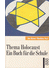 Go to record Thema Holocaust : ein Buch für die Schule