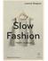 Go to record Slow fashion : módní revoluce