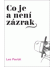 Go to record Co je a není zázrak : výběr z fejetonů z let 2005-2012