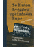 Go to record Se žlutou hvězdou v prázdném kupé : vzpomínky Lydie Tischl...
