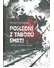 Go to record Poslední z táborů smrti : ...přežili Treblinku a Sobibor