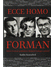Go to record Ecce homo Forman : Miloš Forman pohledem blízkých kolegů a...
