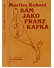 Go to record Sám jako Franz Kafka