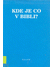Go to record Kde je co v bibli? : abecední klíč pro čtenáře Písma