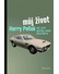 Go to record Můj život : Harry Pollak - muž, který zachránil značku Ast...