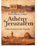 Go to record Athény a Jeruzalém : úděl duchovní říše Západu