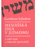 Go to record Mesiášská idea v judaismu a další eseje o židovské spiritu...