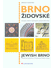 Go to record Brno židovské : historie a památky židovského osídlení měs...