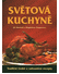 Go to record Světová kuchyně : tradiční české a zahraniční recepty