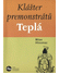 Go to record Klášter premonstrátů Teplá : přehled dějin duchovního feno...