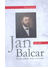 Go to record Jan Balcar, 1832-1888 :  Životní příběh tkalce a kazatele ...