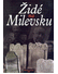 Go to record Židé na Milevsku