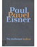 Go to record Na rozhraní kultur - Případ Paul/Pavel Eisner : sborník př...